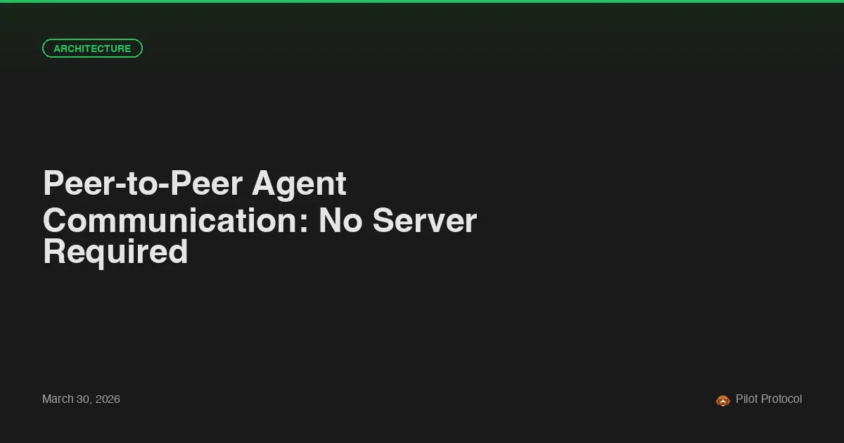 Peer-to-Peer Agent Communication Without an Application Broker